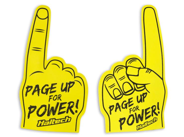 HT-309023 Haltech "Page Up for Power" Foam Finger Size: One Size Fits All Fingers – Réf. HT-309023